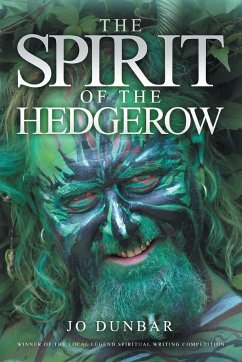 The Spirit of the Hedgerow - Dunbar, Jo