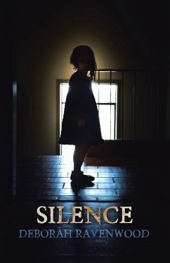 SILENCE - Ravenwood, Deborah