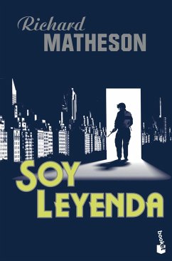 Soy leyenda - Matheson, Richard