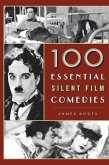 100 Essential Silent Film Comedies