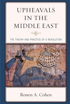 Upheavals in the Middle East - Cohen, Ronen A.