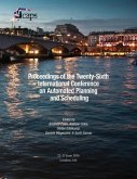 Proceedings of the Twenty-Sixth International Conference on Automated Planning and Scheduling