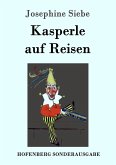 Kasperle auf Reisen Kasperle auf Reisen