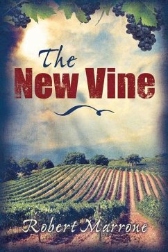 The New Vine: Volume 131 - Marrone, Robert