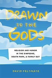 Drawn to the Gods - Feltmate, David