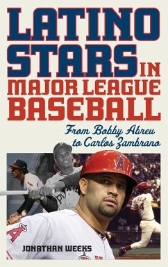 Latino Stars in Major League Baseball - Weeks, Jonathan