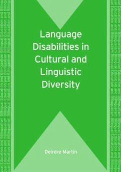 Language Disabilities in Cultural and Linguistic Diversity - Martin, Deirdre