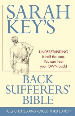 The Back Sufferers' Bible - Key, Sarah