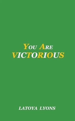 You Are Victorious - Lyons, Latoya