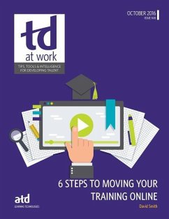 6 Steps to Moving Your Training Online - Smith, David