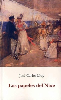 Los papeles del Nixe - Llop Carratalá, José Carlos