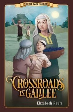 Crossroads in Galilee - Raum, Elizabeth