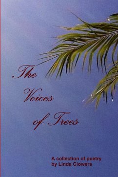 The Voices of Trees - Clowers, Linda
