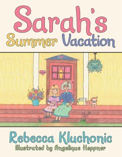 Sarah's Summer Vacation - Kluchonic, Rebecca