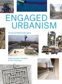 Engaged Urbanism: Cities and Methodologies