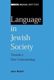 Language in Jewish Society Towards a New