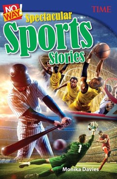 No Way! Spectacular Sports Stories Cover No Way! Spectacular Sports Stories