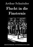 Flucht in die Finsternis