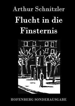 Flucht in die Finsternis