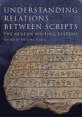 Understanding Relations Between Scripts: The Aegean Writing Systems