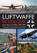 Luftwaffe in Colour: From Glory to... - Bild 1