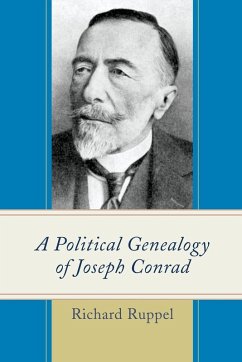 Political Genealogy of Joseph Conrad - Ruppel, Richard
