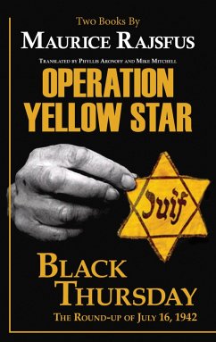 Operation Yellow Star / Black Thursday - Rajsfus, Maurice