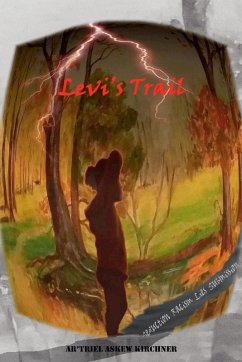 Levi's Trail - Kirchner, Ar'Triel Askew