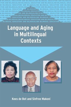 Language and Aging in Multilingual Contexts - De Bot, Kees; Makoni, Sinfree