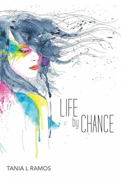 Life by Chance - Ramos, Tania L