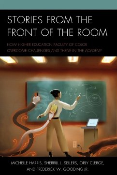 Stories from the Front of the Room - Harris, Michelle; Sellers, Sherrill L.; Clerge, Orly