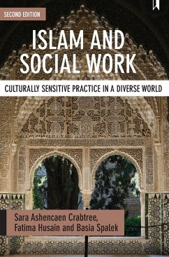Islam and social work - Crabtree, Sara Ashencaen; Husain, Fatima
