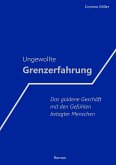 Ungewollte Grenzerfahrung (eBook, ePUB)