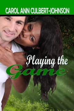 Playing the Game - Culbert Johnson, Carol Ann