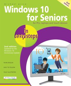 Windows 10 for Seniors in Easy Steps - Price, Michael