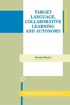Target Language, Collaborative Learning and Autonomy - Macaro, Ernesto