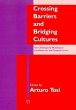 Crossing Barriers and Bridging Cultures - Bild 1