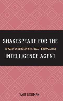 Shakespeare for the Intelligence Agent - Neuman, Yair