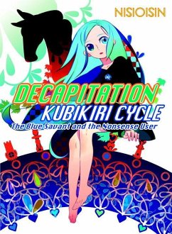 Decapitation: Kubikiri Cycle - NisiOisiN