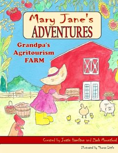 Cover Mary Janes Adventures - Grandpa's Agritourism Farm FULL COLOR BOOK