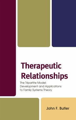 Therapeutic Relationships - Butler, John F.