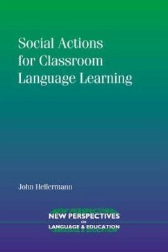 Social Actions Classroom Language Learhb - Hellermann, John