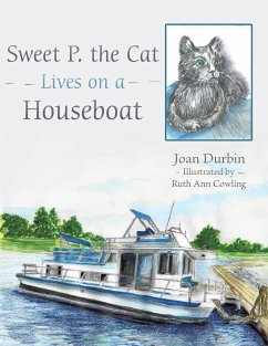 Sweet P. the Cat Lives on a Houseboat - Durbin, Joan