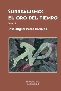 El oro del tiempo - Pérez Corrales, José Miguel