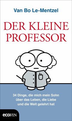 Der Kleine Professor (eBook, ePUB) - Le-Mentzel, Van Bo