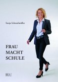 Frau macht Schule Frau macht Schule