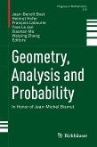 Geometry, Analysis and Probability