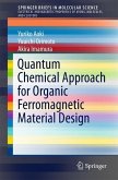 Quantum Chemical Approach for Organic Ferromagnetic Material Design
