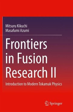 Frontiers in Fusion Research II - Kikuchi, Mitsuru;Azumi, Masafumi