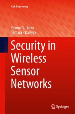 Security in Wireless Sensor Networks - Oreku, George S.;Pazynyuk, Tamara